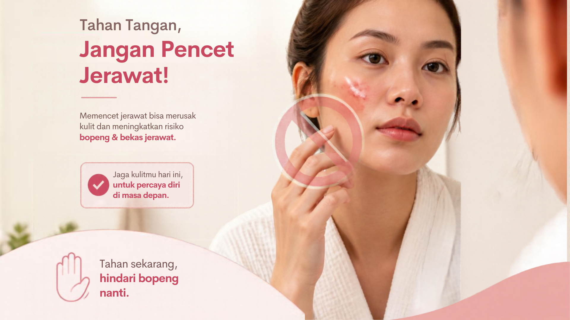 Waspada, Ini Kesalahan Perawatan Kulit Berjerawat yang Bikin Bopeng Makin Dalam