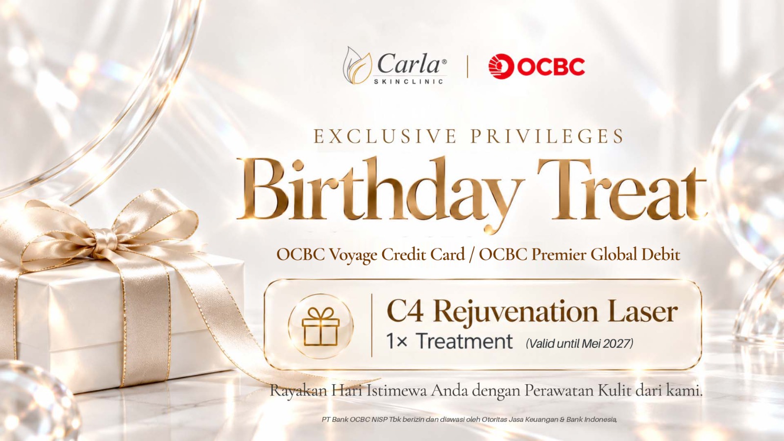 Khusus untuk nasabah OCBC Premier yang berulang tahun, nikmati complimentary treatment sebagai bentuk apresiasi untuk momen istimewamu.